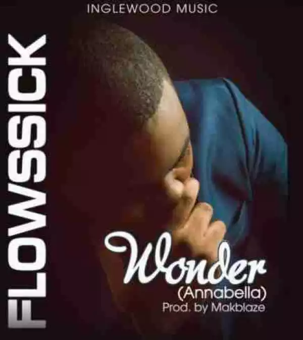 Flowssick - Wonder (Annabella)